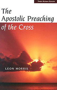 Cover of The Apostolic Preaching of the Cross by Leon Morris